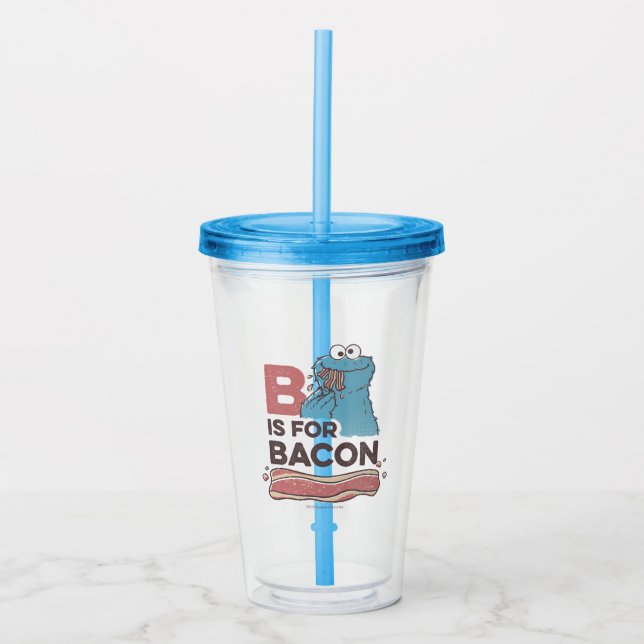 Cookie Monster | B is for Bacon Acrylic Tumbler (Front)