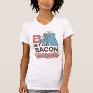 Cookie Monster B is for Bacon T-Shirt