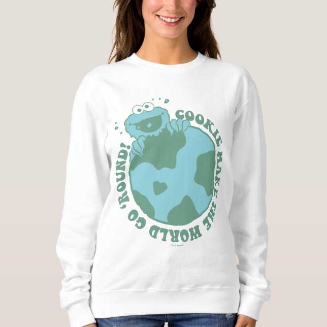 Cookie Monster | Cookies Make the World Go Round Sweatshirt (Front)