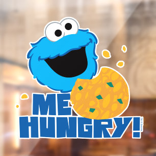 Cookie Monster Me Hungry!