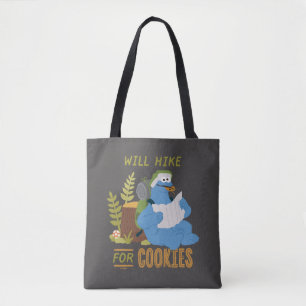 Cookie Monster Will Hike For Cookies Tote Bag