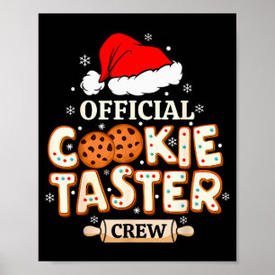 Cookie Taster Crew, Funny Christmas Baking Team  Poster