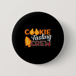 Cookie Tasting Crew - Funny Plaid Christmas  6 Cm Round Badge
