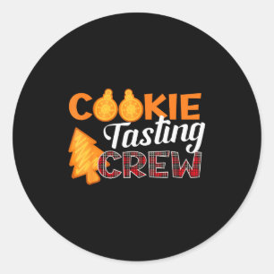 Cookie Tasting Crew - Funny Plaid Christmas Classic Round Sticker