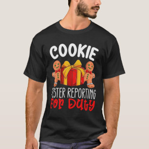 Cookie Tester Reporting For Duty Funny Christmas T-Shirt