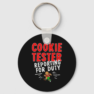 Cookie Tester Rerting Duty Funny Husband Christmas Key Ring