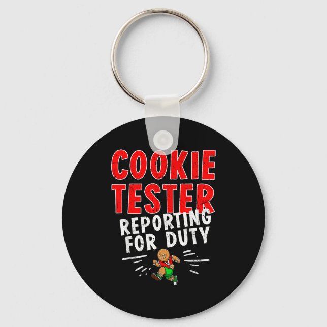 Cookie Tester Rerting Duty Funny Husband Christmas Key Ring (Front)