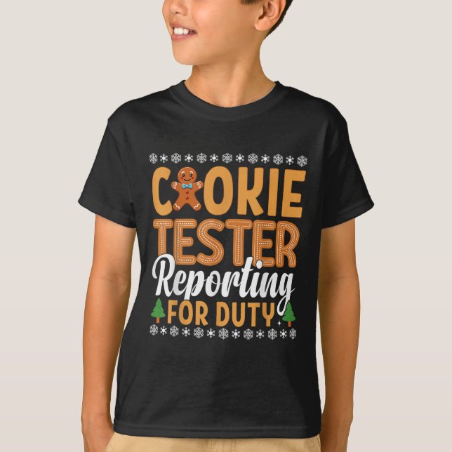 Cookie Tester Rerting For Duty  T-Shirt (Front)