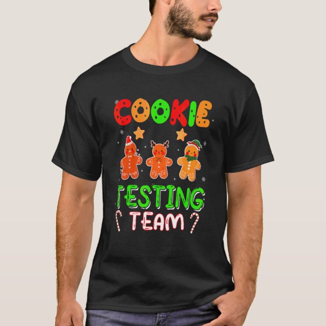 Cookie Testing Team Christmas Three Santa Gingerbr T-Shirt (Front)