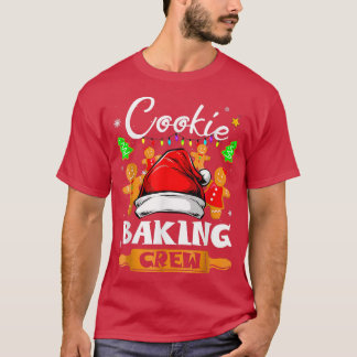 CookieBakingCrew Christmas Santa FamilyGingerbread T-Shirt