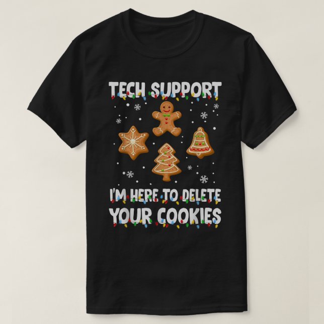 Cookies Eater Computer Tech Support Joke Christmas T-Shirt (Design Front)
