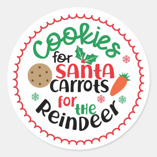Cookies for Santa and Carrots For the Reindeer Classic Round Sticker (Front)