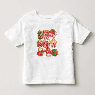 Cookies For Santa And Me - Christmas Toddler T-Shirt