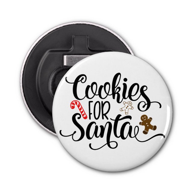 Cookies for Santa Fun Christmas Bottle Opener (Front)
