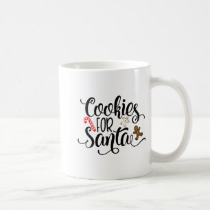 Cookies For Santa Fun Christmas Coffee Mug