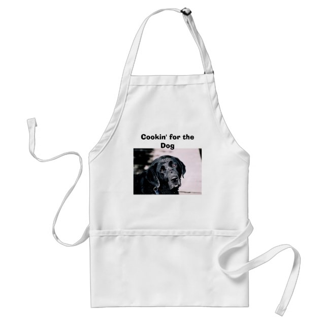 Cookin' for the Dog Apron (Front)