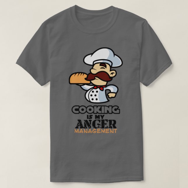 Cooking Anger Management Funny  T-Shirt (Design Front)