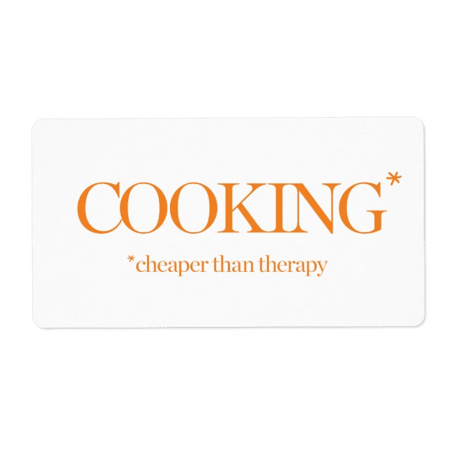 Cooking Cheaper Than Therapy (Front)