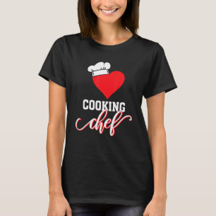 Cooking Chef Kitchen Heart Chef Hat T-Shirt