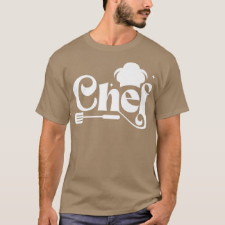 Cooking Cook Kitchen Chef Chef T-Shirt