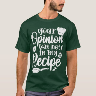cooking cook recipe kitchen chef 139  T-Shirt