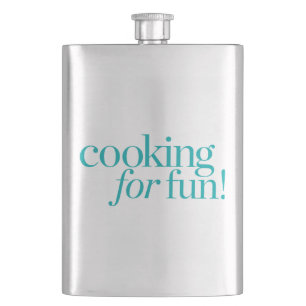 Cooking For Fun Hip Flask
