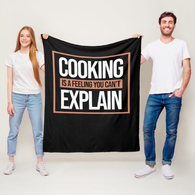Cooking Is A Feeling Cook Chef Kitchen Food Maker Fleece Blanket (In Situ)