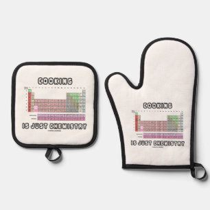 Cooking Is Just Chemistry Periodic Table Humour Oven Mitt & Pot Holder Set