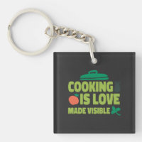 Cooking Is Love Made Visible 