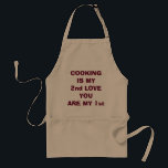 "COOKING IS MY 1st LOVE/YOU ARE MY 1st" APRON<br><div class="desc">LOVE THIS APRON? LOVE SOMEONE WHO COOKS? DO YOU COOK? THEN THIS IS "PERFECT" AS A GIFT OR FOR ANYTIME TO SHOW YOUR "LOVE"</div>