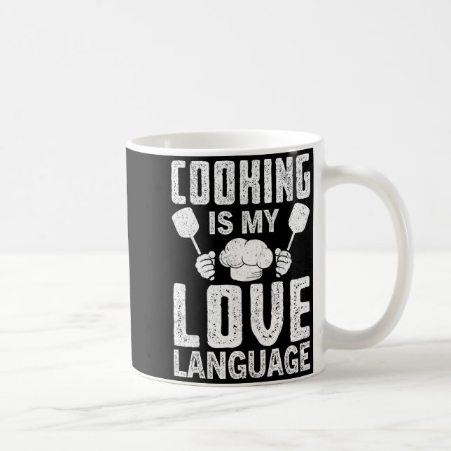 Cooking Is My Love Language Funny Chef Quote  Coffee Mug (Right)