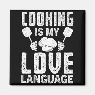 Cooking Is My Love Language Funny Chef Quote Magnet