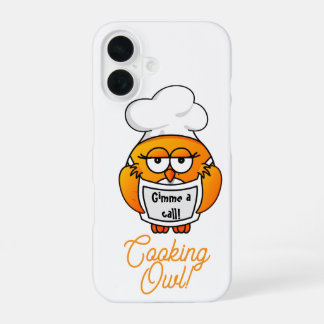 Cooking Owl - Gimme a call iPhone 16 Case