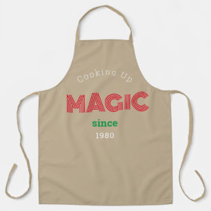 Cooking  up Magic since  Apron