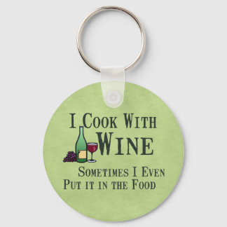 Cooking with Wine Key Ring