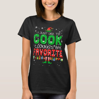 Cooking's My Favourite Funny ELF Lunch Lady Chef L T-Shirt
