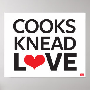 Cooks Knead Love Poster