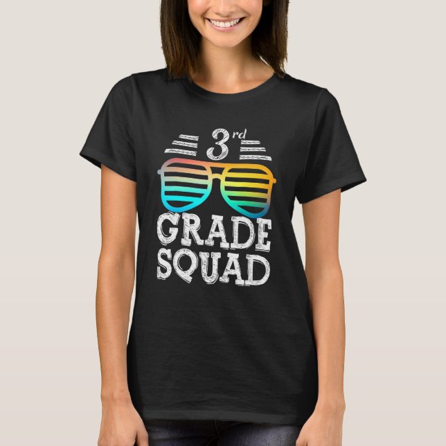 Cool 3rd Grade Squad Team Back To School Graduatio T-Shirt (Front)