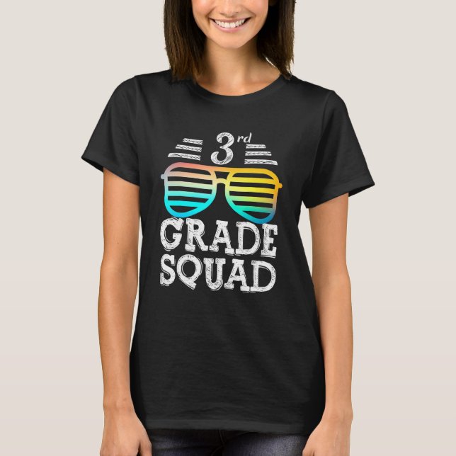 Cool 3rd Grade Squad Team Back To School Graduatio T-Shirt (Front)