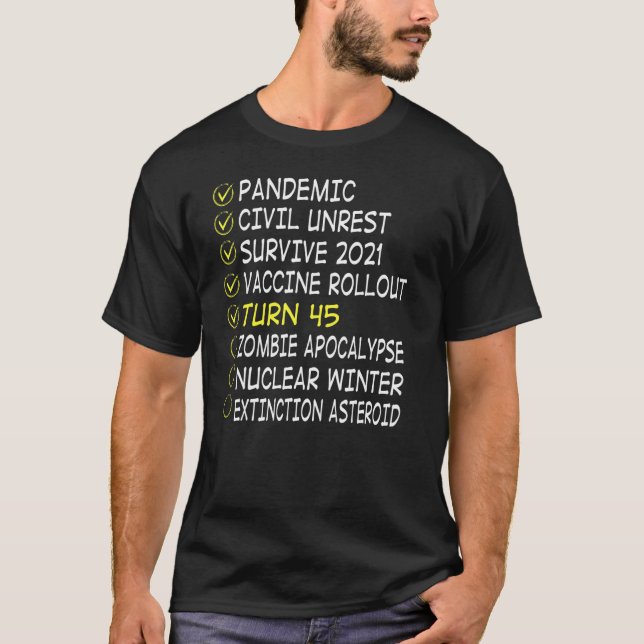 Cool 45th Birthday Tee 45 Years Old Checklist 2022 (Front)