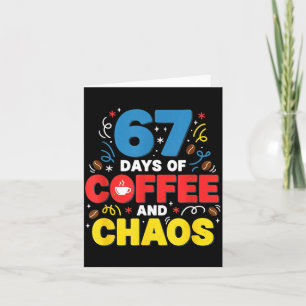 Cool 67 Days Of Coffee Teacher Retro Vibes School  Card