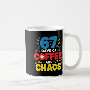 Cool 67 Days Of Coffee Teacher Retro Vibes School Coffee Mug