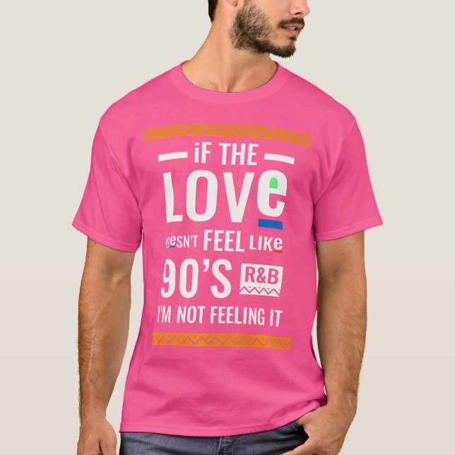 Cool 90S R And B Music Lover Tee (Front)