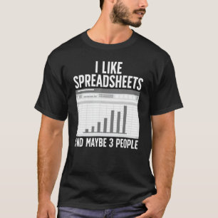 Cool Accountant For Men Women Tax Accounting Sprea T-Shirt