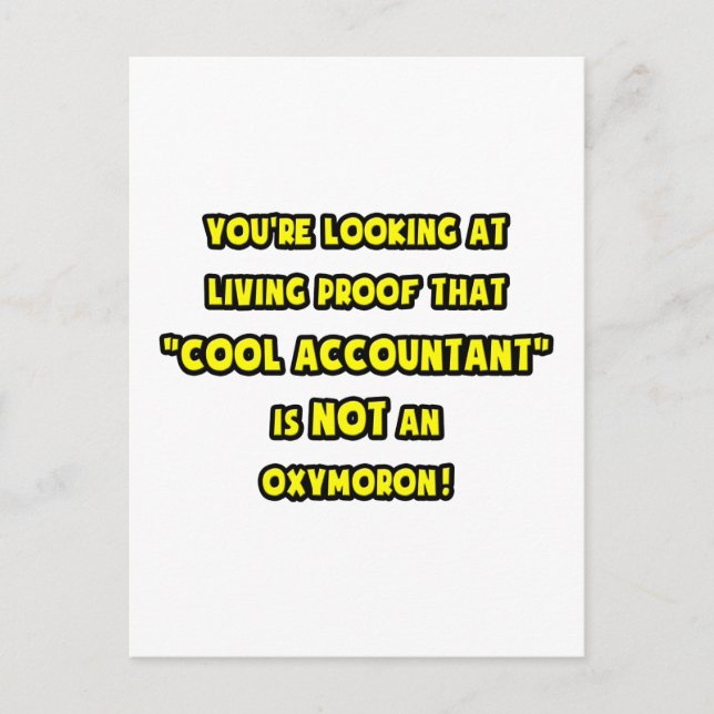 Cool Accountant Is NOT an Oxymoron Postcard (Front)