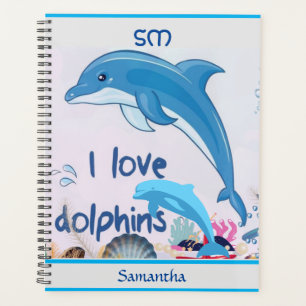 Cool and Colourful l Love Dolphins Quotes Name Planner