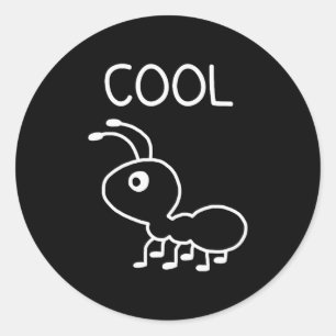 Cool Ant, Puns, Funny, Jokes, Sarcastic  Classic Round Sticker