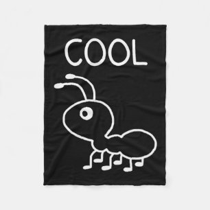 Cool Ant, Puns, Funny, Jokes, Sarcastic Fleece Blanket