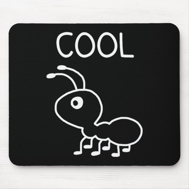 Cool Ant, Puns, Funny, Jokes, Sarcastic  Mouse Pad (Front)