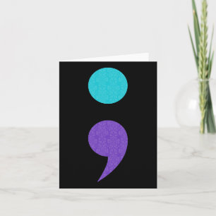 Cool Art Of Semicolon Sign For Suicide Prevention  Card
